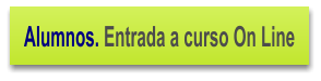 Alumnos. Entrada a curso On Line
