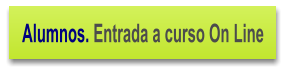 Alumnos. Entrada a curso On Line