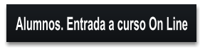 Alumnos. Entrada a curso On Line